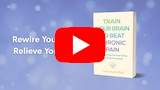 Video Trailer: Train Your Brain to Beat Chronic Pain