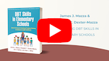 Video: DBT Skills in Elementary Schools