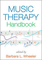Music Therapy Handbook, Edited by Barbara L. Wheeler