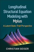 Longitudinal Structural Equation Modeling with Mplus