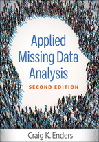 Applied Missing Data Analysis: Second Edition: Craig K. Enders