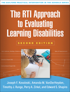 The RTI Approach to Evaluating Learning Disabilities: Second Edition