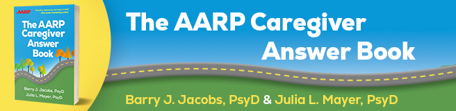 The AARP Caregiver Answer Book