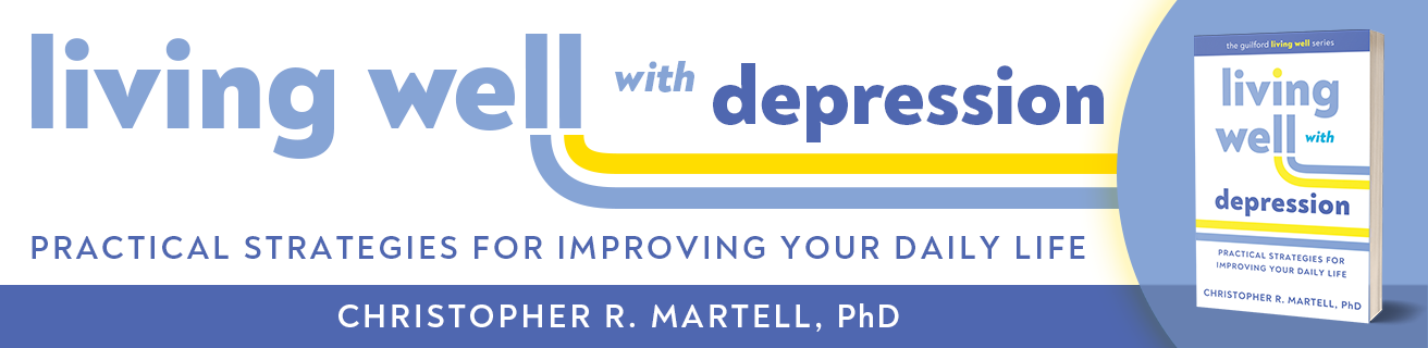 Living Well with Depression: Practical Strategies for Improving Your Daily Life