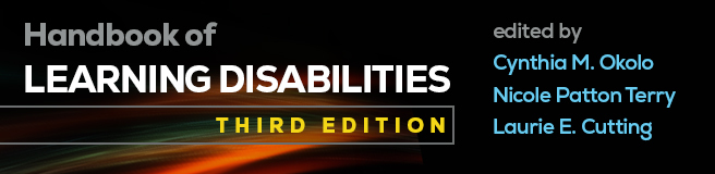 Handbook of Learning Disabilities: Third Edition