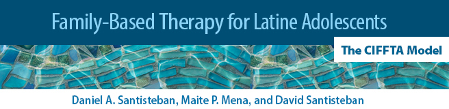 Family-Based Therapy for Latine Adolescents