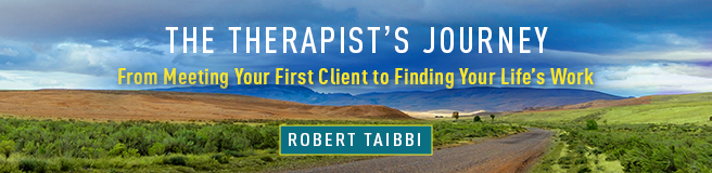 The Therapist's Journey: From Meeting Your First Client to Finding Your Life's Work