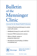 Bulletin of the Menninger Clinic: A Journal for the Mental Health Professions