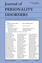 Journal of Personality Disorders - Editors: Robert F. Krueger, PhD, University of Minnesota and John M. Oldham, MD, Baylor College of Medicine