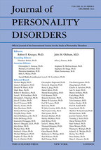 Journal of Personality Disorders - Editors: Robert F. Krueger, PhD, University of Minnesota and John M. Oldham, MD, Baylor College of Medicine