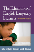 The Education of English Language Learners - Edited by Marilyn Shatz and Louise C. Wilkinson