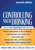 Controlling Your Drinking - William R. Miller and Ricardo F. Muñoz