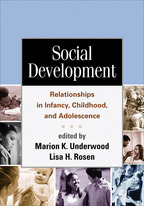 Social Development: Relationships in Infancy, Childhood, and Adolescence