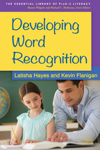 Developing Word Recognition - Latisha Hayes and Kevin Flanigan