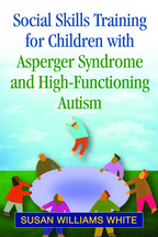 Social Skills Training for Children with Asperger Syndrome and High-Functioning Autism