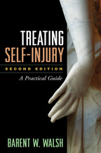 Treating Self-Injury: Second Edition: A Practical Guide