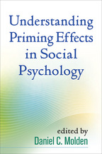 Understanding Priming Effects in Social Psychology