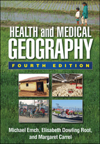 Health and Medical Geography: Fourth Edition <br>(e-Book)