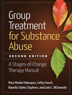 Group Treatment for Substance Abuse - Mary Marden Velasquez, Cathy Crouch, Nanette Stokes Stephens, and Carlo C. DiClemente