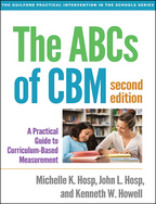 The ABCs of CBM - Michelle K. Hosp, John L. Hosp, and Kenneth W. Howell