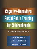 Cognitive-Behavioral Social Skills Training for Schizophrenia: A Practical Treatment Guide <br>(Paperback)