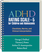 ADHD Rating Scale—5 for Children and Adolescents: Revised Edition: Checklists, Norms, and Clinical Interpretation