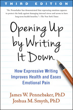 Opening Up by Writing It Down: Third Edition: How Expressive Writing Improves Health and Eases Emotional Pain <br>(e-Book)