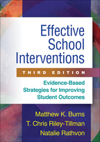 Effective School Interventions: Third Edition: Evidence-Based Strategies for Improving Student Outcomes <br>(Print   e-Book)