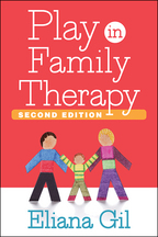 Play in Family Therapy - Eliana Gil