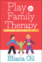 Play in Family Therapy: Second Edition