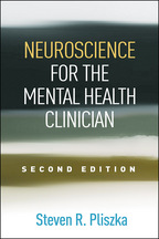 Neuroscience for the Mental Health Clinician - Steven R. Pliszka