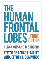 The Human Frontal Lobes - Edited by Bruce L. Miller and Jeffrey L. Cummings