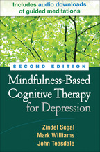 Mindfulness-Based Cognitive Therapy for Depression - Zindel V. Segal, J. Mark G. Williams, and John D. Teasdale