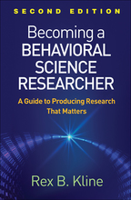 Becoming a Behavioral Science Researcher: Second Edition: A Guide to Producing Research That Matters <br>(e-Book)