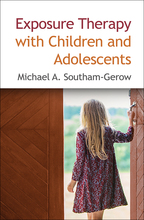 Exposure Therapy with Children and Adolescents <br>(Hardcover)