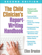 The Child Clinician's Report-Writing Handbook - Ellen Braaten