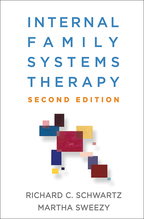 Internal Family Systems Therapy: Second Edition