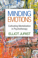 Minding Emotions - Elliot Jurist