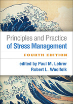 Principles and Practice of Stress Management: Fourth Edition