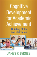 Cognitive Development for Academic Achievement: Building Skills and Motivation