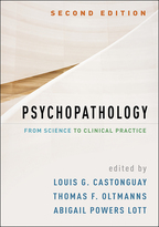 Psychopathology - Edited by Louis G. Castonguay, Thomas F. Oltmanns, and Abigail Powers Lott