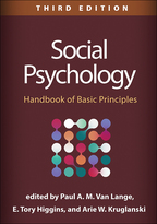 Social Psychology - Edited by Paul A. M. Van Lange, E. Tory Higgins, and Arie W. Kruglanski