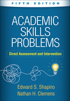 Academic Skills Problems: Fifth Edition: Direct Assessment and Intervention <br>(e-Book)