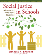 Social Justice in Schools: A Framework for Equity in Education