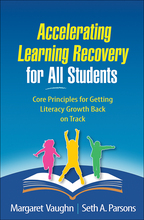 Accelerating Learning Recovery for All Students: Core Principles for Getting Literacy Growth Back on Track
