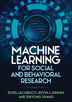 Machine Learning for Social and Behavioral Research <br>(Hardcover)