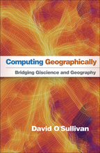 Computing Geographically: Bridging Giscience and Geography