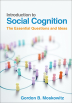 Introduction to Social Cognition - Gordon B. Moskowitz