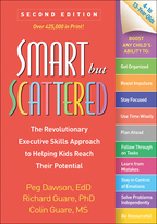 Smart but Scattered - Peg Dawson, Richard Guare, and Colin Guare