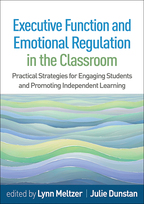 Executive Function and Emotional Regulation in the Classroom